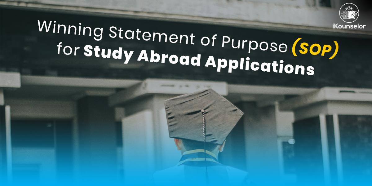 Writing a winning statement of purpose for study abroad applications
