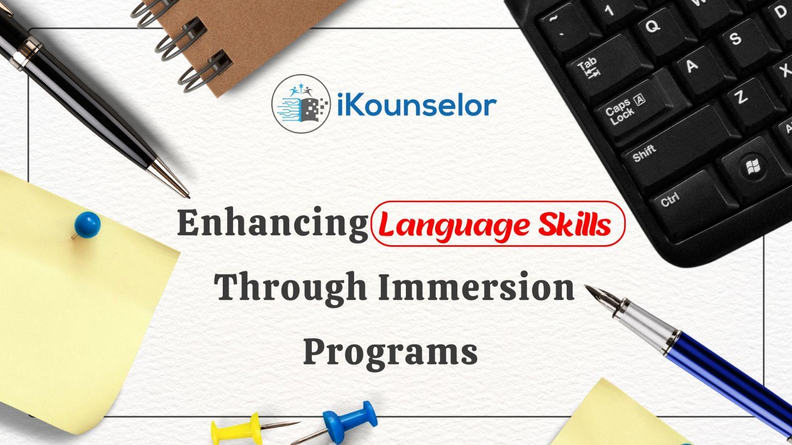 Enhancing_Language_Skills_Through_Immersion_Programs